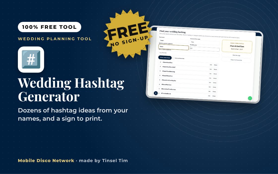 Wedding hashtag generator with ideas from the couple's names and a printable sign