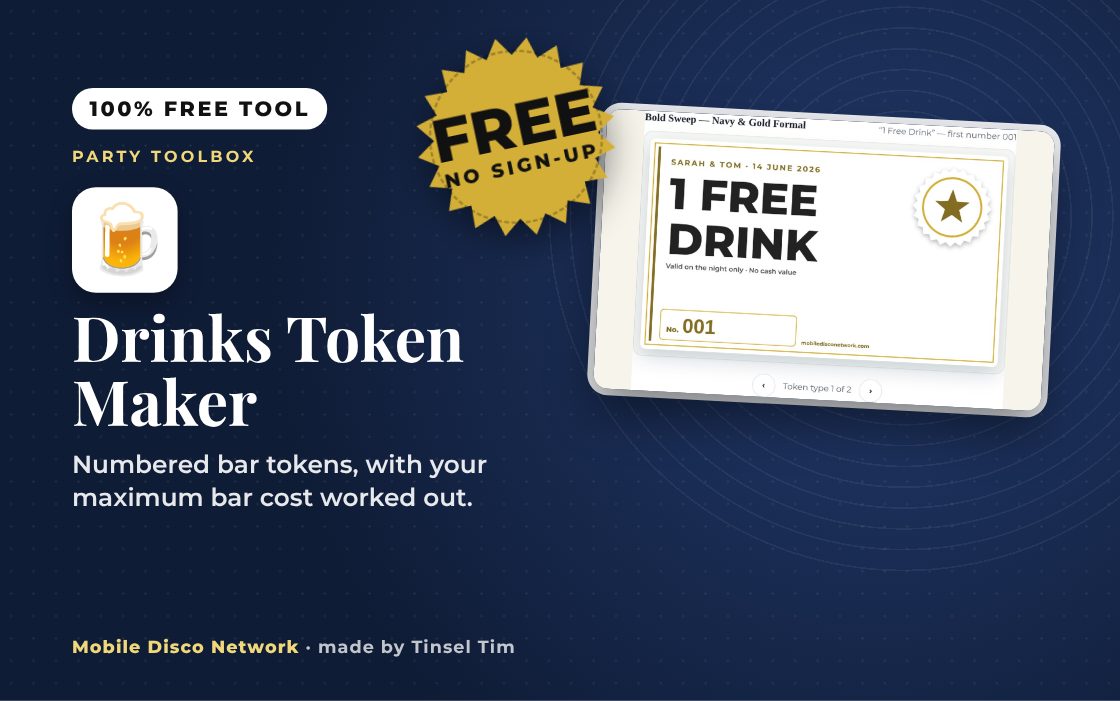 Drinks Token Maker: free tool from Mobile Disco Network